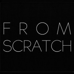From.Scratch