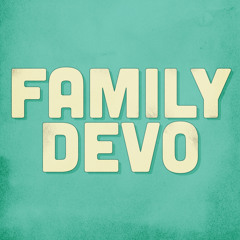 Family Devo