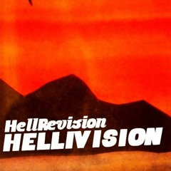 Hellivision