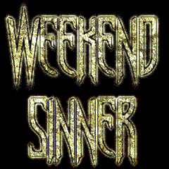 Weekend Sinner