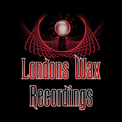 Londons Wax Recordings