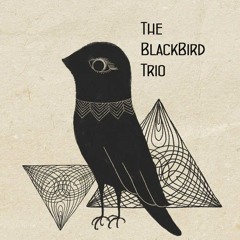 The BlackBird Trio