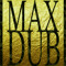 maxdub