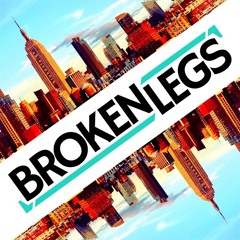 Broken Legs