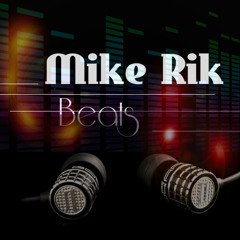 Mike Rik Beats