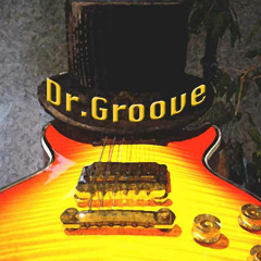Dr.Groove!