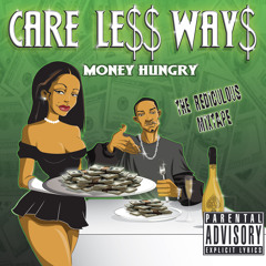 Care Less Way$