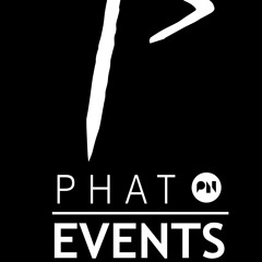 PHAT EVENTS
