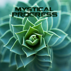 Mystical Progress