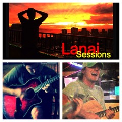Lanai Sessions