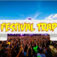 Festival Trap