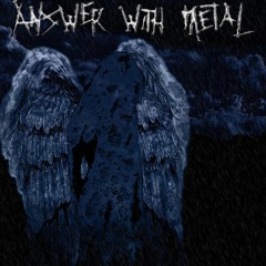answerwithmetal