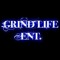 Grind Life Ent.
