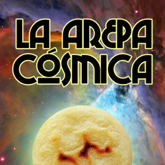 La Arepa Cósmica