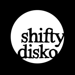 Shifty Disko