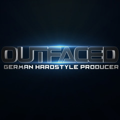 Outfaced Hardstyle
