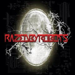 RazedByRobots