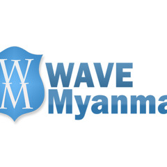 WAVE Myanmar.
