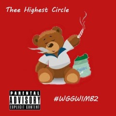 Thee Highest Circle