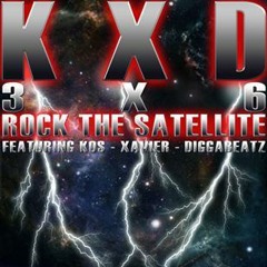 KXD | Rock The Satellite