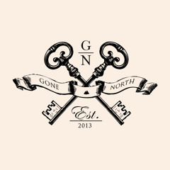 Gone North