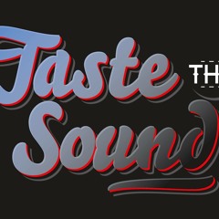 tastethesound