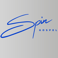 Spin Gospel