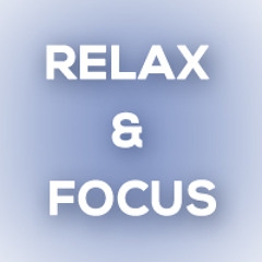 Relax & Focus