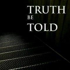 TRUTHBETOLD