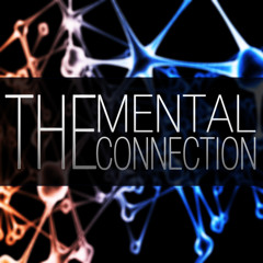 The Mental Connection