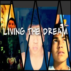 Living The Dream (LTD)