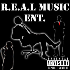 R.E.A.L Music ENT.