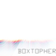 Boxtopher