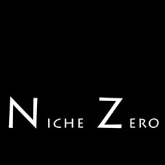 Niche Zero