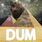 DUM :-O
