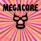 Megacore
