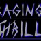 Raging Thrill