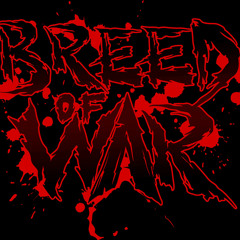 Breed of War Official