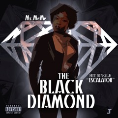 Ms.MeMe The Black Diamond