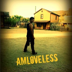Amloveless