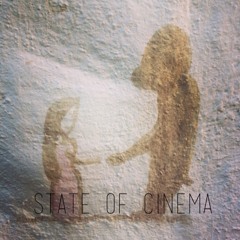 State of Cinema