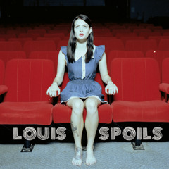 Louis Spoils