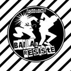 Baila Resiste