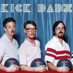Kick Dadz