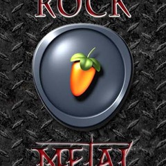 FL Studio Rock and Metal