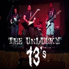 The Unlucky 13's