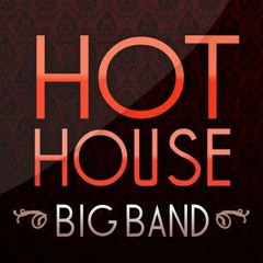 Hot House Big Band