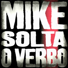 Mike Solta o Verbo