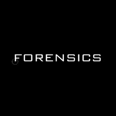 Forensics