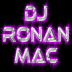 DJ RONAN MAC